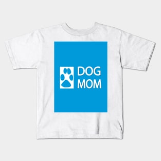 Dog Mom Kids T-Shirt